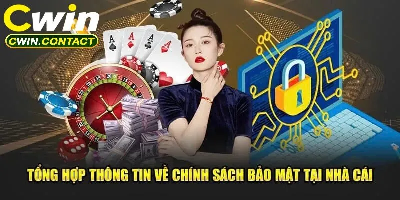 Chính Sách Bảo Mật Cwin 2 Tổng thể chính sách bảo mật Cwin