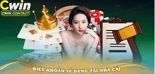 Điều Khoản Sử Dụng Cwin 1 Thông tin về điều khoản sử dụng Cwin