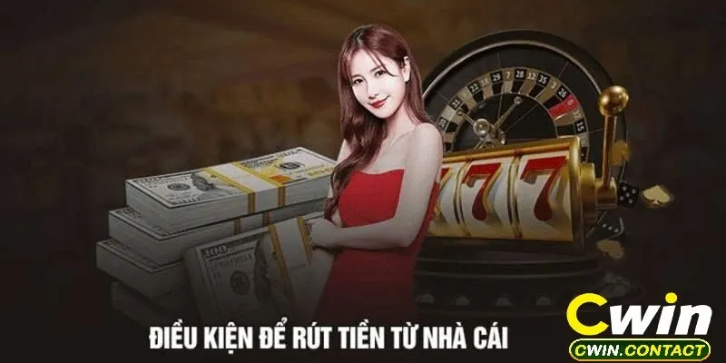 Rút Tiền Cwin 2 Rút Tiền Cwin Theo Nhiều Phương Thức Linh Hoạt
